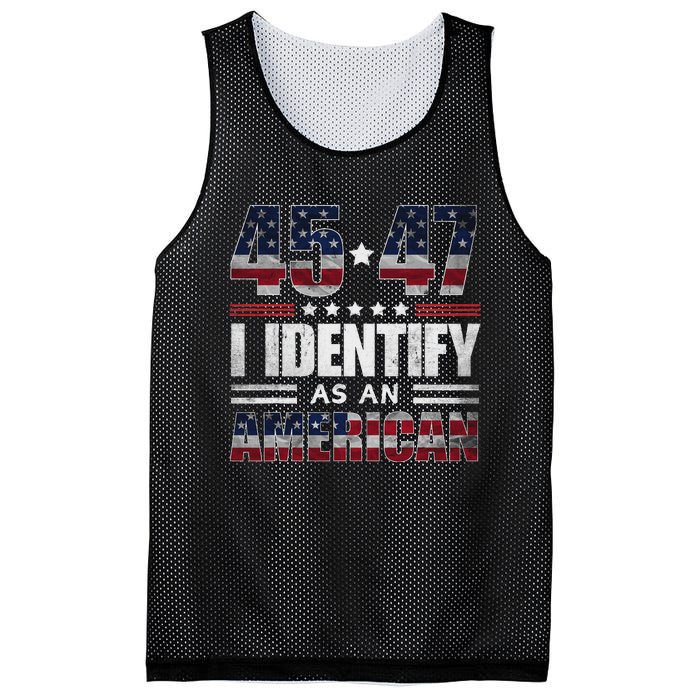 45 47 I Identify As An American 45 47 Trump Usa Flag Mesh Reversible Basketball Jersey Tank