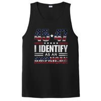 45 47 I Identify As An American 45 47 Trump Usa Flag PosiCharge Competitor Tank