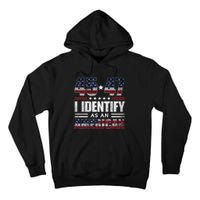 45 47 I Identify As An American 45 47 Trump Usa Flag Tall Hoodie