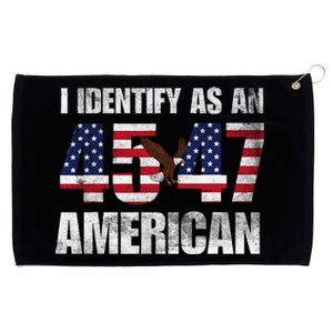 45 47 I Identify As An American 45 47 Trump Usa Flag Grommeted Golf Towel