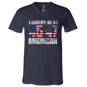 45 47 I Identify As An American 45 47 Trump Usa Flag V-Neck T-Shirt