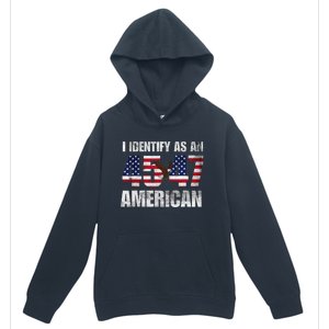 45 47 I Identify As An American 45 47 Trump Usa Flag Urban Pullover Hoodie