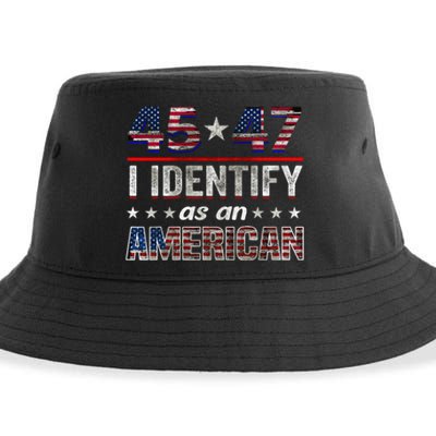 45 47 I Identify As An American Trump 2024 Sustainable Bucket Hat