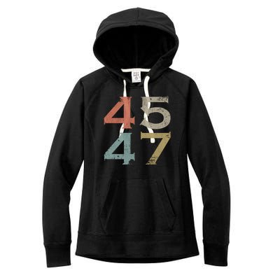 Donald Trump 45 47 Retro 45th 47th President Trump Women's Fleece Hoodie