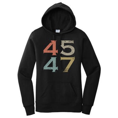 Donald Trump 45 47 Retro 45th 47th President Trump Women's Pullover Hoodie