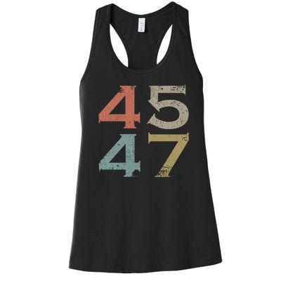 Donald Trump 45 47 Retro 45th 47th President Trump Women's Racerback Tank