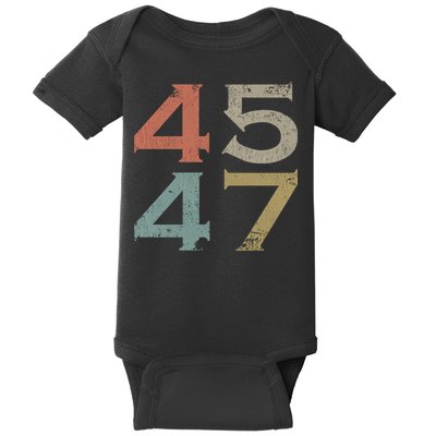 Donald Trump 45 47 Retro 45th 47th President Trump Baby Bodysuit