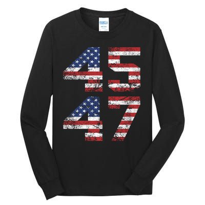 45 47 Trump 2024 Tall Long Sleeve T-Shirt