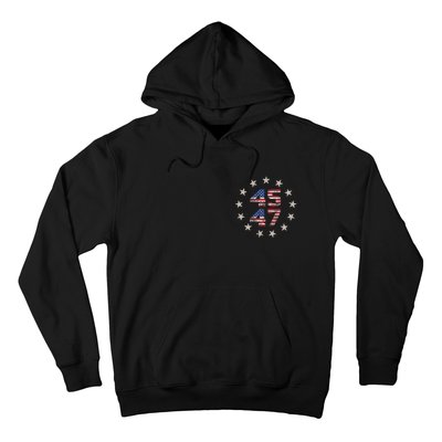 45 47 Trump 2024 American Flag Front And Back Hoodie