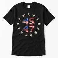45 47 Trump 2024 American Flag Front And Back Tall T-Shirt