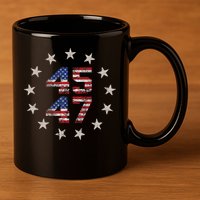 45 47 Trump 2024 American Flag Front And Back 11oz C Handle Ceramic Mug