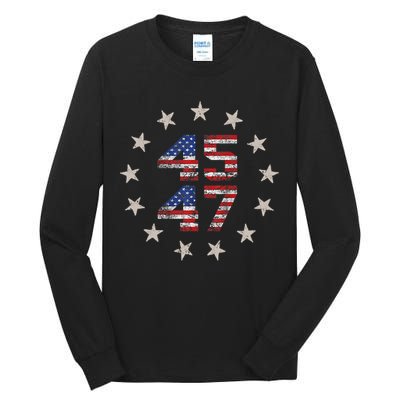 45 47 Trump 2024 American Flag Front And Back Tall Long Sleeve T-Shirt