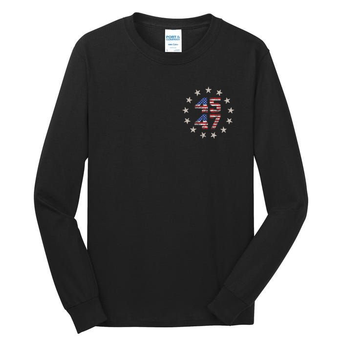 45 47 Trump 2024 American Flag Front And Back Tall Long Sleeve T-Shirt