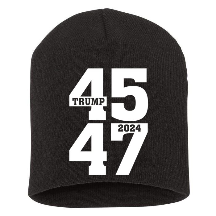 45 47 Trump 2024 Funny Trump 2024 Short Acrylic Beanie