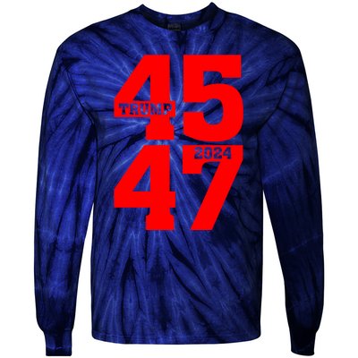 45 47 Trump 2024 Funny Trump 2024 Tie-Dye Long Sleeve Shirt