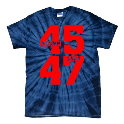 45 47 Trump 2024 Funny Trump 2024 Tie-Dye T-Shirt