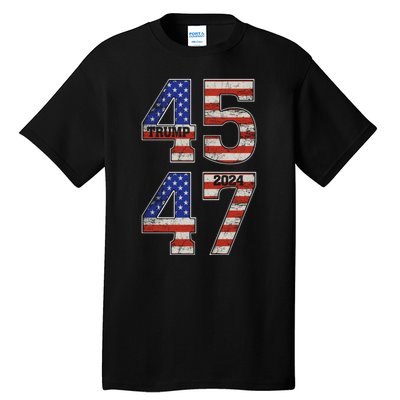 45 47 Trump 2024 Funny Trump 2024 Tall T-Shirt