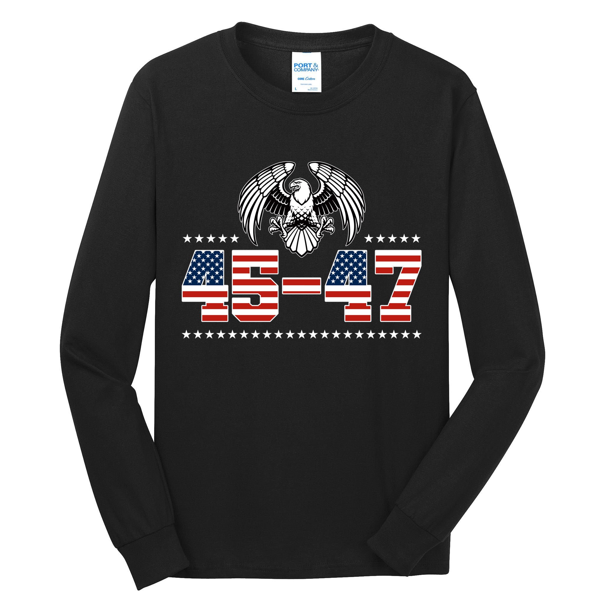 45 47 Trump Wins 2024 Election Tall Long Sleeve T-Shirt