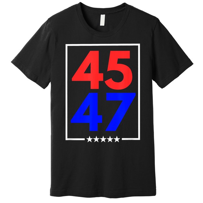 45 47 Trump 2024 Trendy Premium T-Shirt