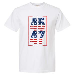 45 47 Trump 2024 President Trump 2024 American Flag Garment-Dyed Heavyweight T-Shirt