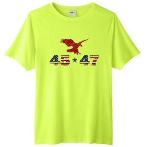 45 47 Trump 2024 President Election Patriotic Eagle Tall Fusion ChromaSoft Performance T-Shirt