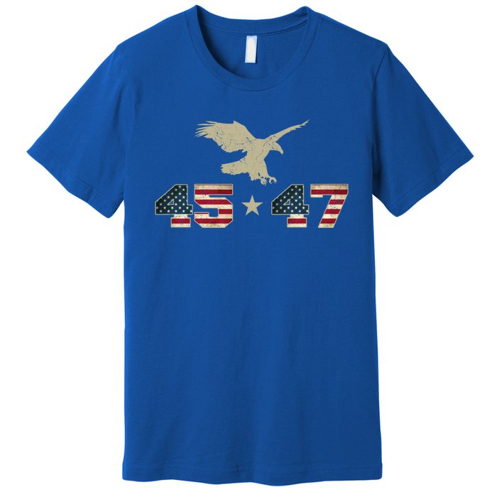 45 47 Trump 2024 President Election Patriotic Eagle Usa Flag Gift Premium T-Shirt