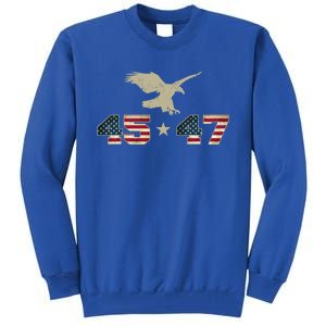 45 47 Trump 2024 President Election Patriotic Eagle Usa Flag Gift Tall Sweatshirt