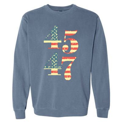 45 47 Trump 2024 Vintage Flag Support Trump 45 47 Garment-Dyed Sweatshirt