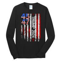 45 47 Trump 2024 American Flag Take America Back Tall Long Sleeve T-Shirt