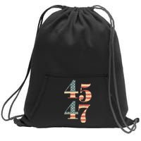 45 47 Trump 2024 Vintage Flag Support Trump 45 47 Wo Sweatshirt Cinch Pack Bag