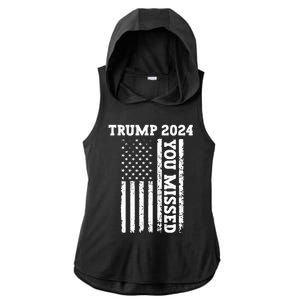 45 47 Trump 2024 American Flag Trump 2024 You Missed Ladies PosiCharge Tri-Blend Wicking Draft Hoodie Tank