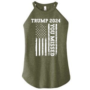 45 47 Trump 2024 American Flag Trump 2024 You Missed Women's Perfect Tri Rocker Tank