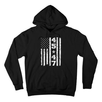 45 47 Trump Vintage Usa Flag 2024 President Election Politic Tall Hoodie