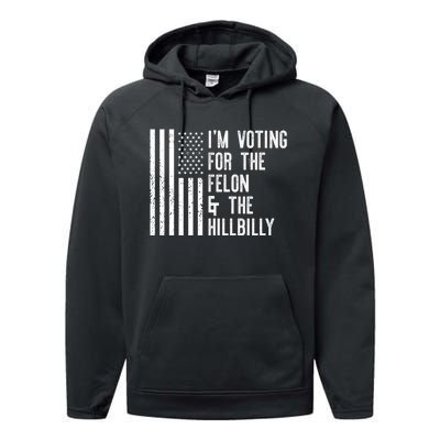 45 > 46 Trump Greater Than Joe Biden IM Voting For The Felon The Hillbilly 2024 Performance Fleece Hoodie