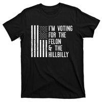 45 > 46 Trump Greater Than Joe Biden IM Voting For The Felon The Hillbilly 2024 T-Shirt