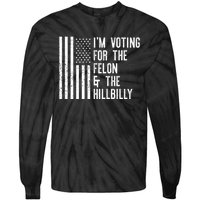 45 > 46 Trump Greater Than Joe Biden IM Voting For The Felon The Hillbilly 2024 Tie-Dye Long Sleeve Shirt