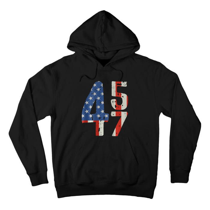 45 47 Trump 2024 American Flag (On Back) Tall Hoodie