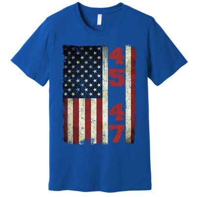 45 47 Trump Vintage Usa Flag 2024 President Election Politic Premium T-Shirt