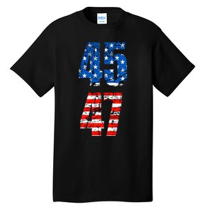 45 47 Trump 2024 Red White Blue American Flag Tall T-Shirt