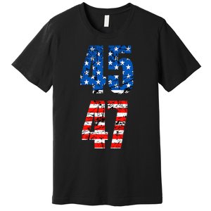 45 47 Trump 2024 Red White Blue American Flag Premium T-Shirt