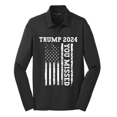 45 47 Trump 2024 American Flag Trump 2024 You Missed Silk Touch Performance Long Sleeve Polo