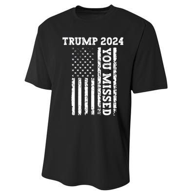 45 47 Trump 2024 American Flag Trump 2024 You Missed Performance Sprint T-Shirt