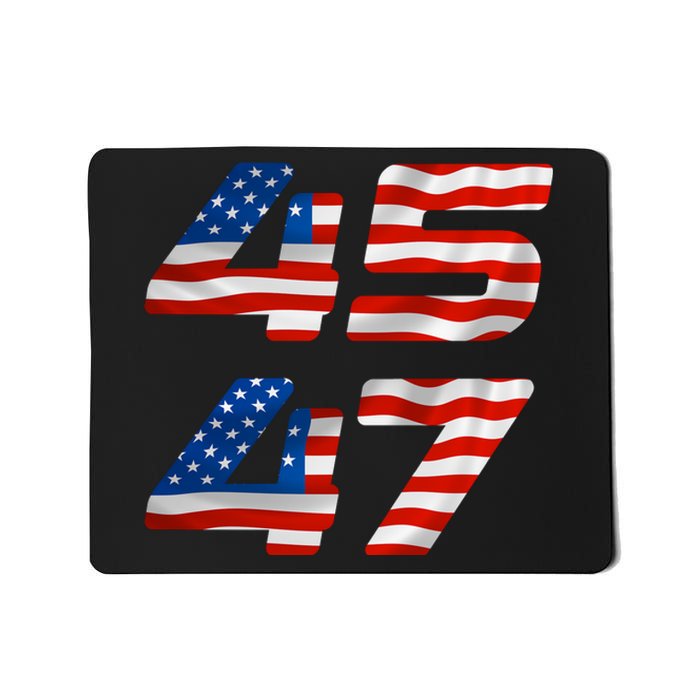 45 47 Trump 2024 Mousepad