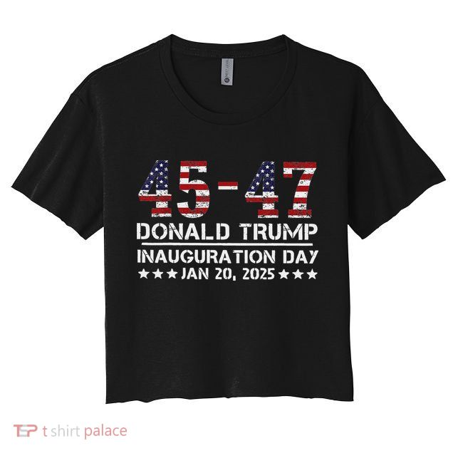 45 47 Usa Flag Trump Inauguration Day 2025 Vance 2028 Crop Top