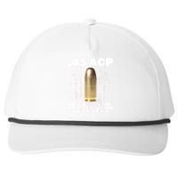 45 ACP Bullet Short Fat Slow Will Do To The Job Snapback Five-Panel Rope Hat