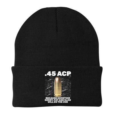 45 ACP Bullet Short Fat Slow Will Do To The Job Beanie