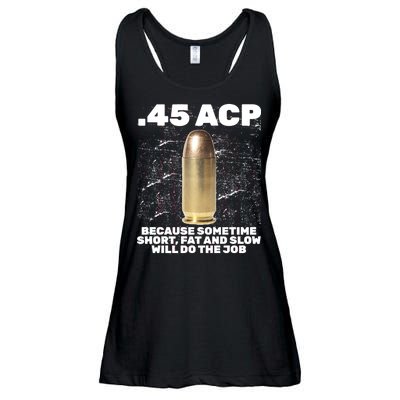 45 ACP Bullet Short Fat Slow Will Do To The Job Ladies Essential Flowy Tank