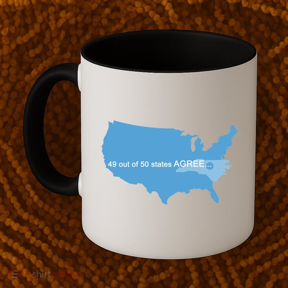 49 Out Of 50 States Agree  Mug