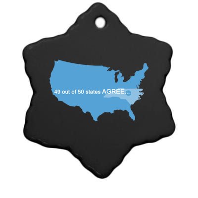 49 Out Of 50 States Agree  Ceramic Star Ornament