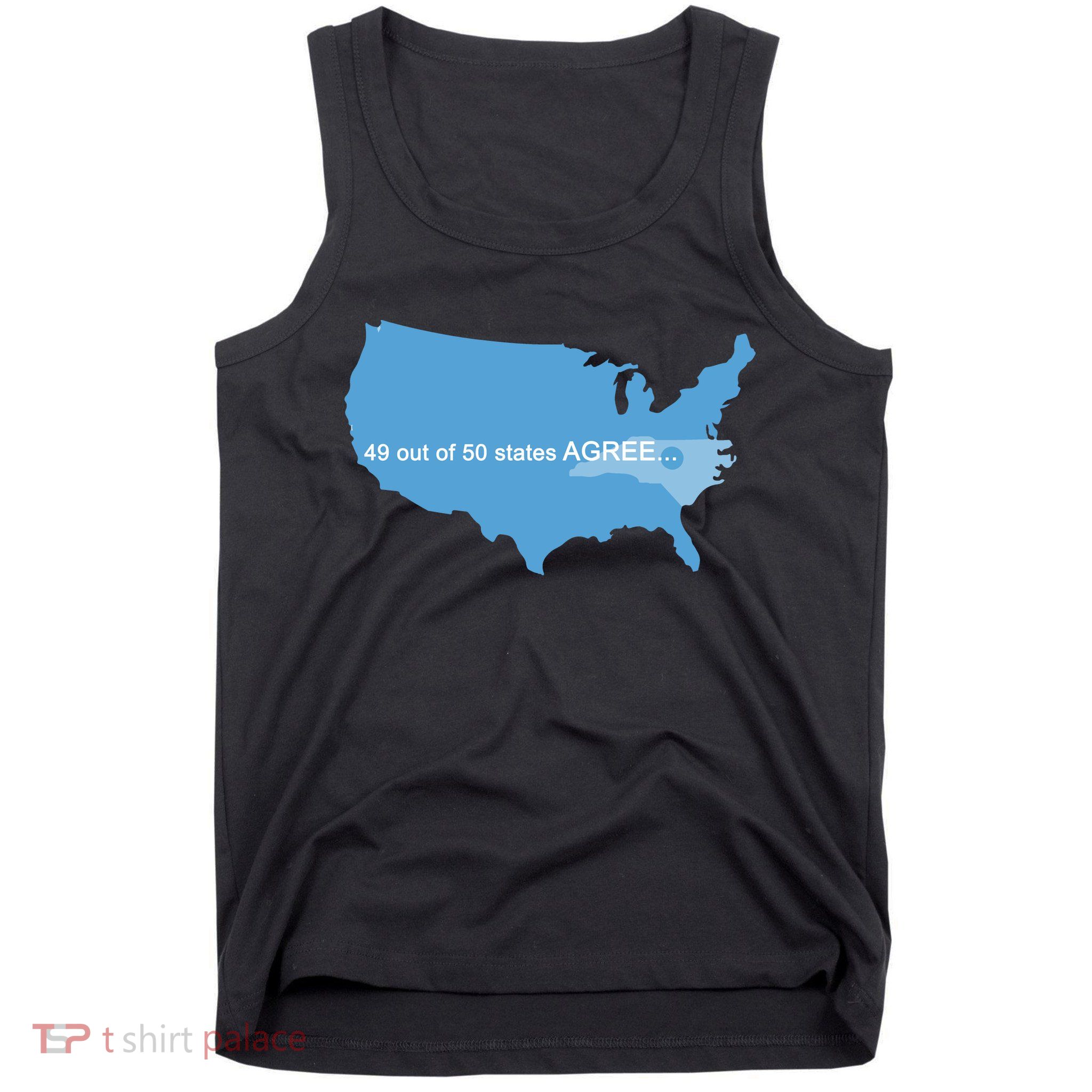 49 Out Of 50 States Agree  Tank Top